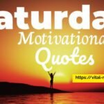 Saturday Motivational Quotes