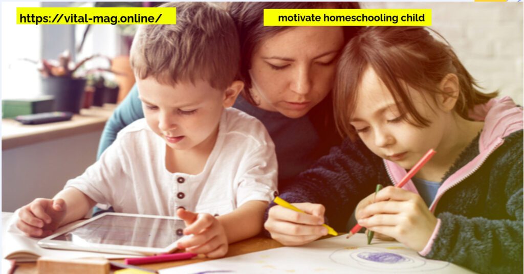 motivate homeschooling child